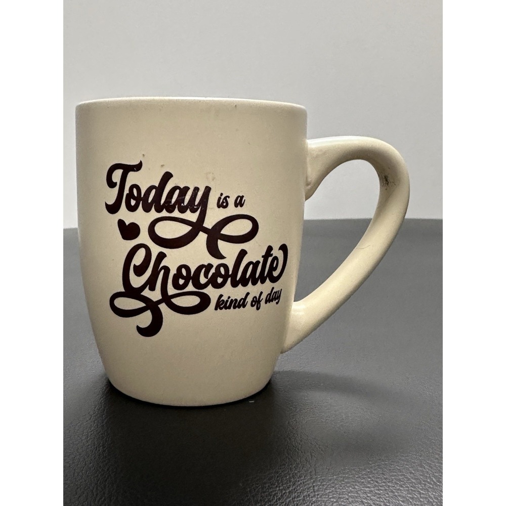 Hershey's Today Is A Chocolate Kind Of‎ Day Mug 4" Height